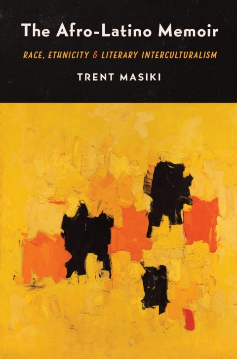 Cover image for book The Afro-Latino Memoir