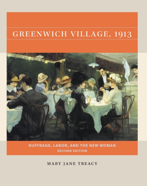 Cover image for book Greenwich Village, 1913, Second Edition