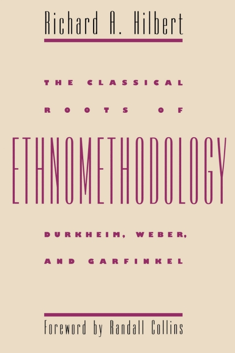 Cover image for book The Classical Roots of Ethnomethodology