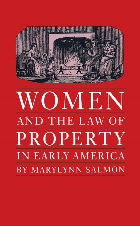 Cover image for book Women and the Law of Property in Early America