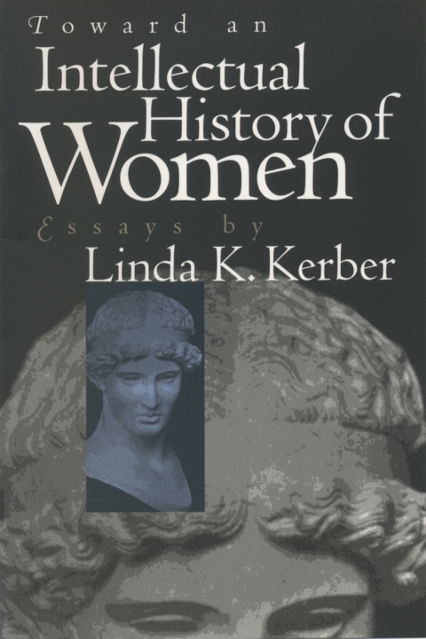 Cover image for book Toward an Intellectual History of Women