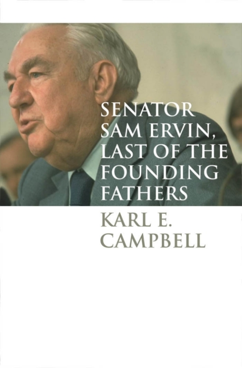 Cover image for book Senator Sam Ervin, Last of the Founding Fathers