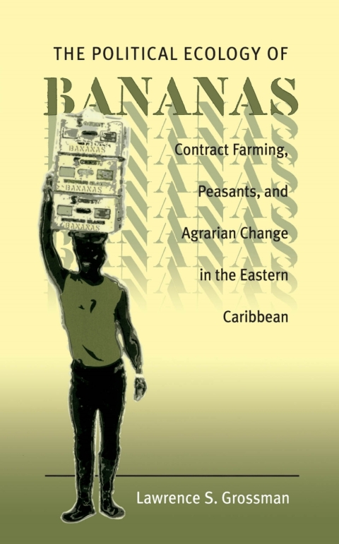 Cover image for book The Political Ecology of Bananas