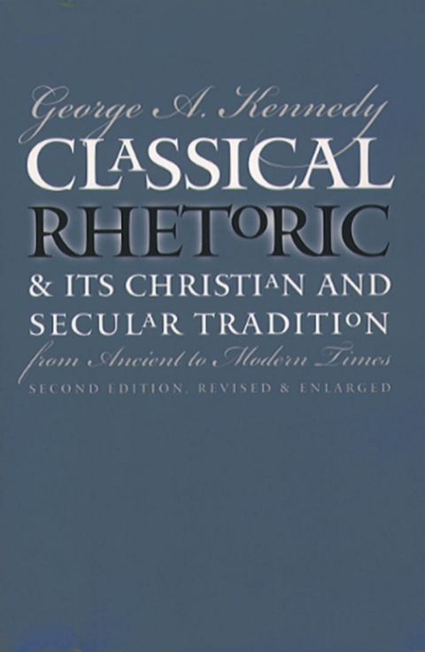 Cover image for book Classical Rhetoric and Its Christian and Secular Tradition from Ancient to Modern Times