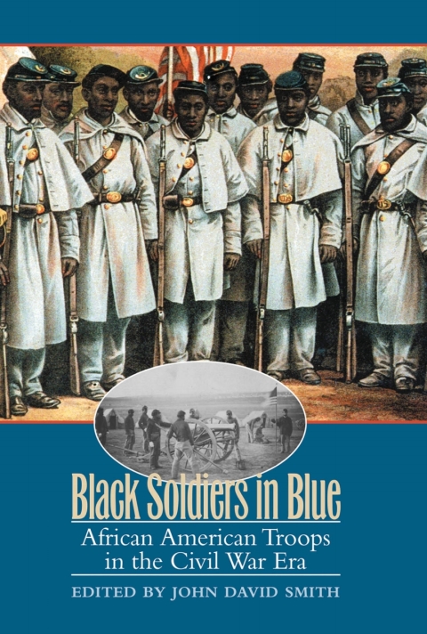 Cover image for book Black Soldiers in Blue