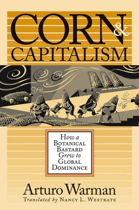 Cover image for book Corn and Capitalism