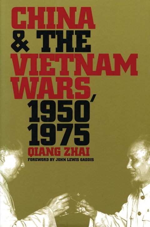 Cover image for book China and the Vietnam Wars, 1950-1975