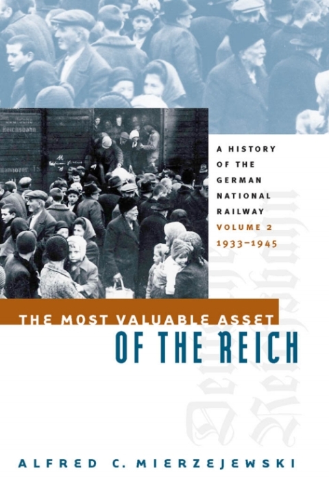 Cover image for book The Most Valuable Asset of the Reich