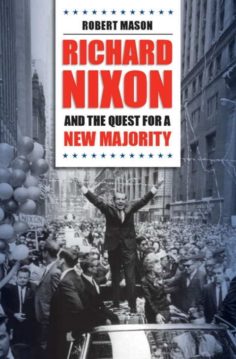 Cover image for book Richard Nixon and the Quest for a New Majority