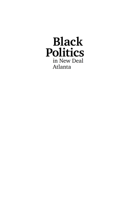 Cover image for book Black Politics in New Deal Atlanta
