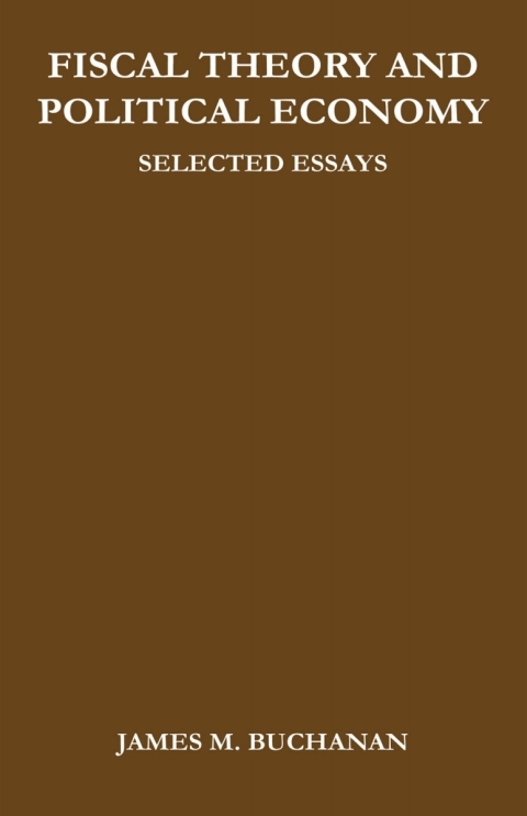 Cover image for book Fiscal Theory and Political Economy