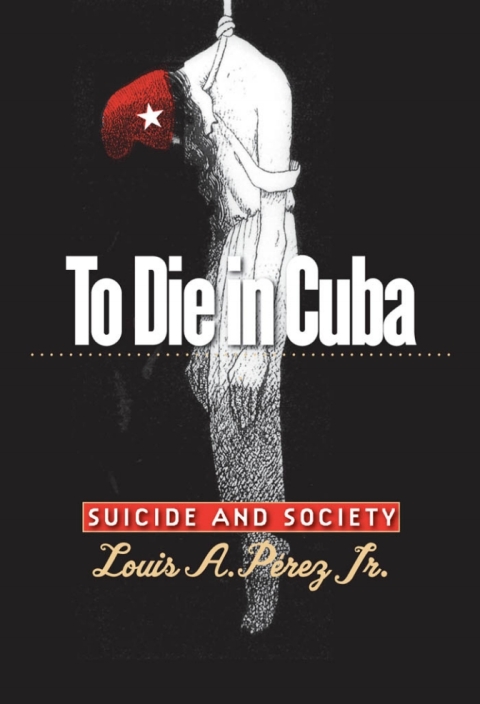 Cover image for book To Die in Cuba