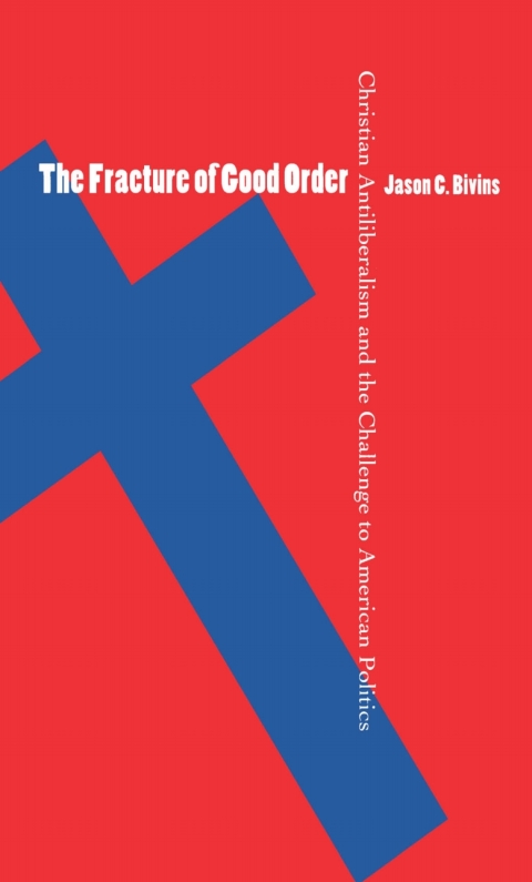 Cover image for book The Fracture of Good Order