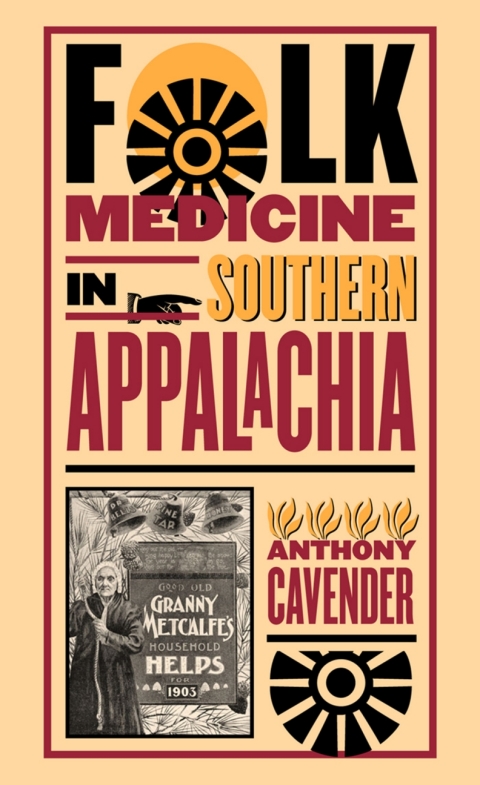 Cover image for book Folk Medicine in Southern Appalachia