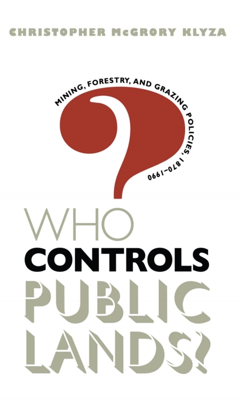 Cover image for book Who Controls Public Lands?