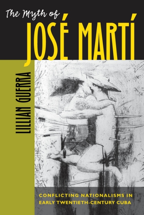 Cover image for book The Myth of José Martí