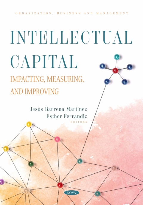 Cover image for book Intellectual Capital: Impacting, Measuring, and Improving