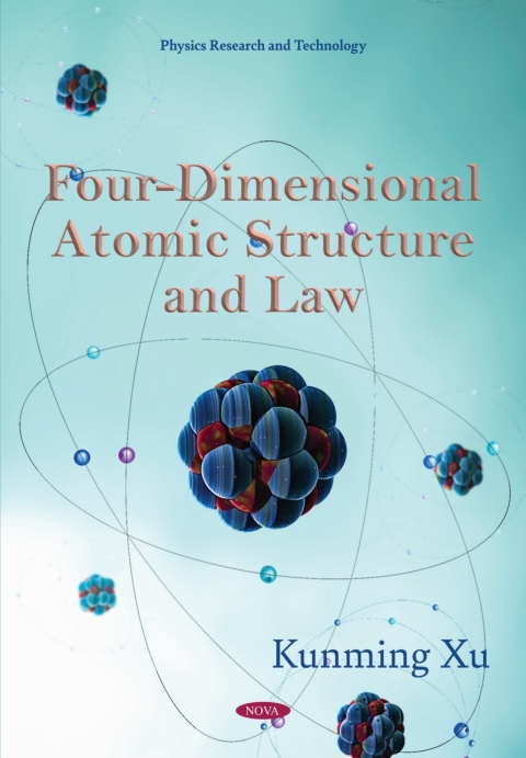 Cover image for book Four-Dimensional Atomic Structure and Law