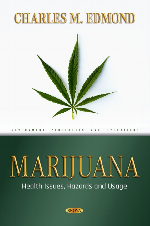 Cover image for book Marijuana: Health Issues, Hazards and Usage