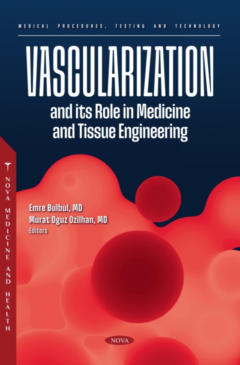 Cover image for book Vascularization and its Role in Medicine and Tissue Engineering