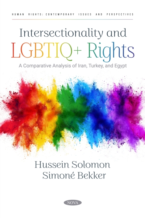 Cover image for book Intersectionality and LGBTIQ+ Rights: A Comparative Analysis of Iran, Turkey, and Egypt