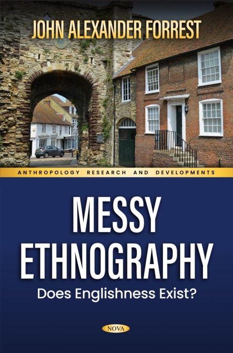 Cover image for book Messy Ethnography: Does Englishness Exist?