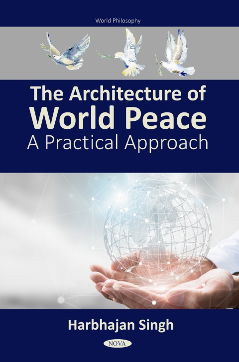 Cover image for book The Architecture of World Peace: A Practical Approach