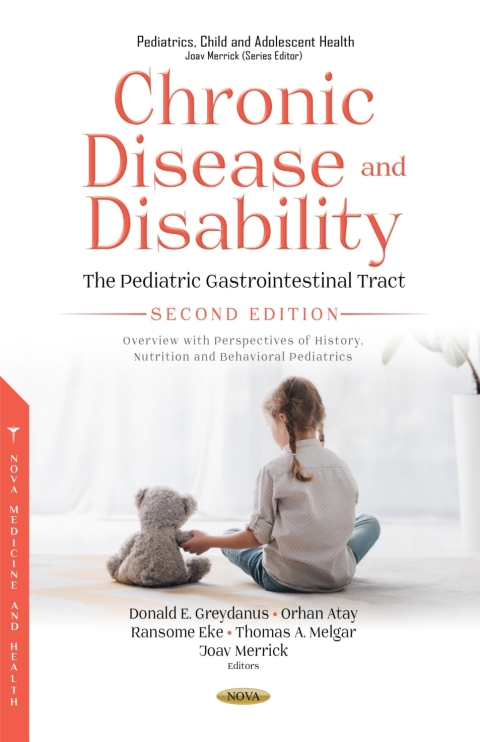 Cover image for book Chronic Disease and Disability: The Pediatric Gastrointestinal Tract, Second Edition. Overview with Perspectives of History, Nutrition and Behavioral Pediatrics