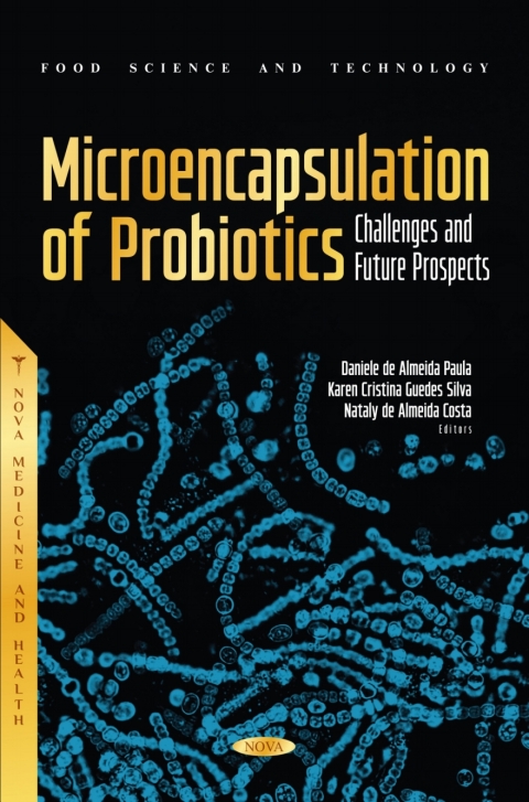 Cover image for book Microencapsulation of Probiotics: Challenges and Future Prospects