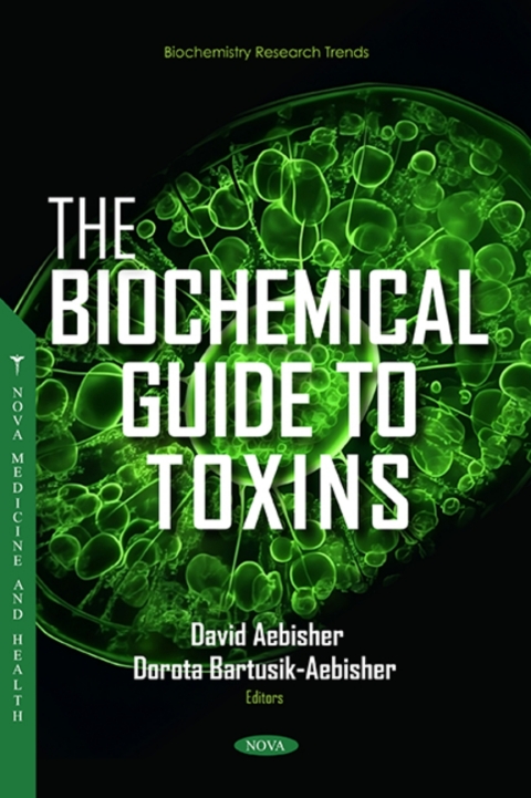 Cover image for book The Biochemical Guide to Toxins
