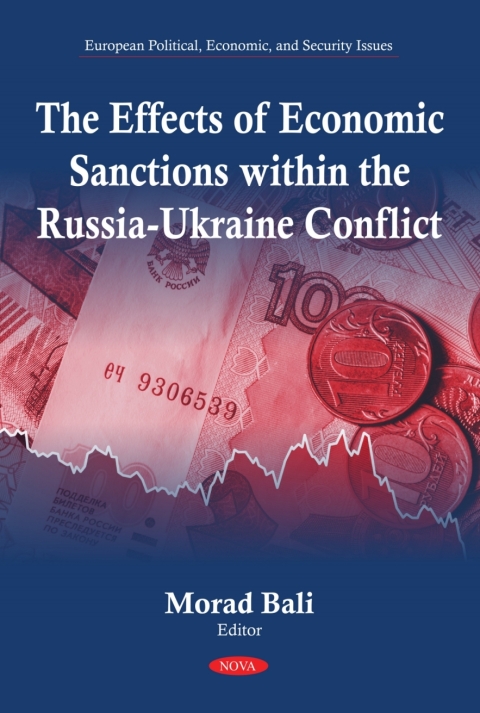 Cover image for book The Effects of Economic Sanctions within the Russia-Ukraine Conflict