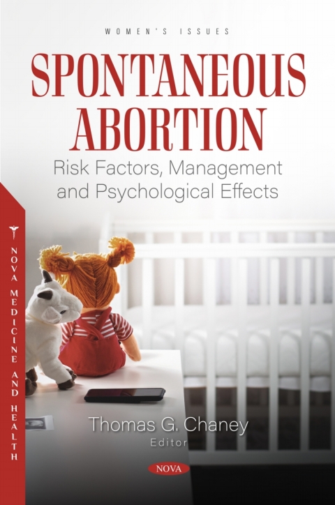 Cover image for book Spontaneous Abortion: Risk Factors, Management and Psychological Effects