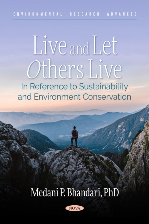 Cover image for book Live and Let Others Live - In Reference to Sustainability and Environment Conservation