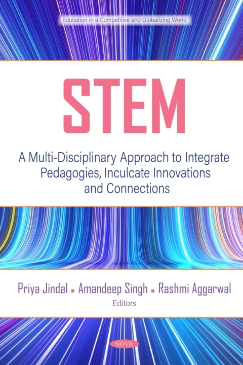 Cover image for book STEM: A Multi-Disciplinary Approach to Integrate Pedagogies, Inculcate Innovations and Connections