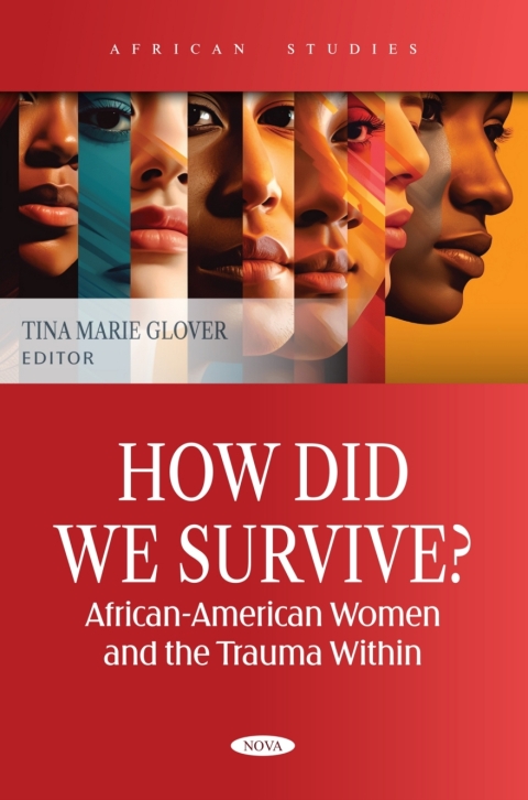 Cover image for book How Did We Survive? African-American Women and the Trauma Within