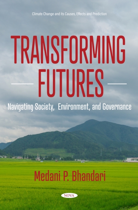 Cover image for book Transforming Futures - Navigating Society, Environment, and Governance