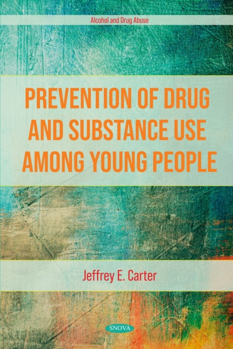 Cover image for book Prevention of Drug and Substance Use Among Young People