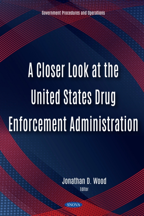 Cover image for book A Closer Look at the United States Drug Enforcement Administration