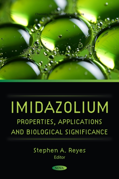 Cover image for book Imidazolium: Properties, Applications and Biological Significance