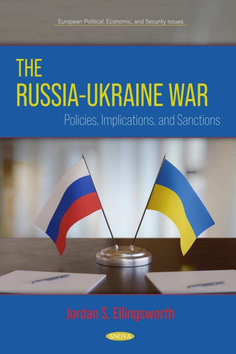 Cover image for book The Russia-Ukraine War: Policies, Implications, and Sanctions