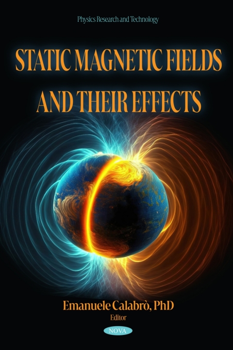 Cover image for book Static Magnetic Fields and their Effects