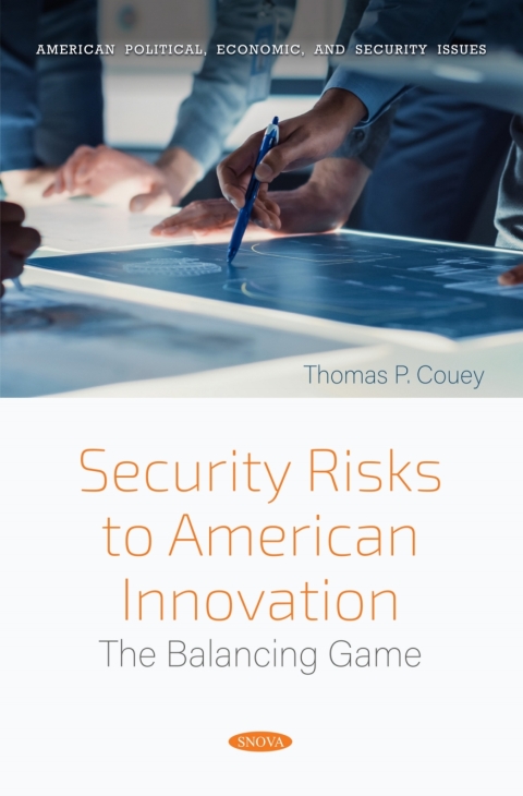 Cover image for book Security Risks to American Innovation: The Balancing Game