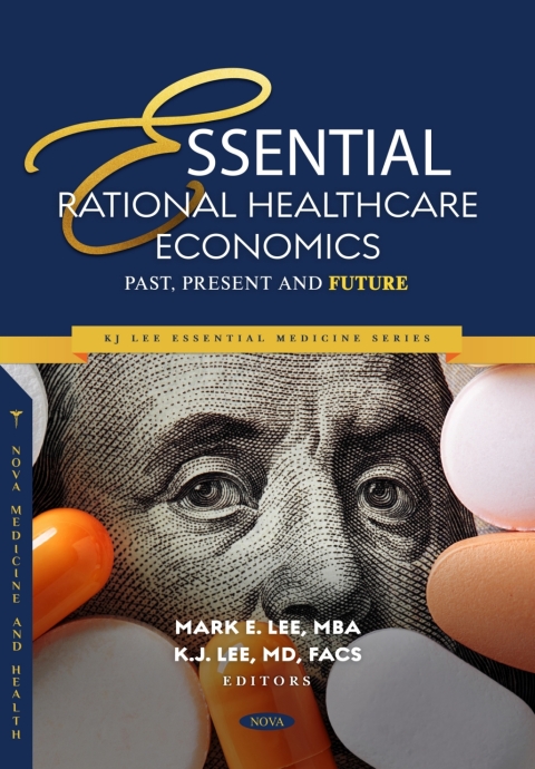 Cover image for book Essential Rational Healthcare Economics: Past, Present and Future