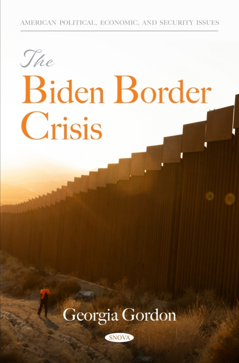 Cover image for book The Biden Border Crisis