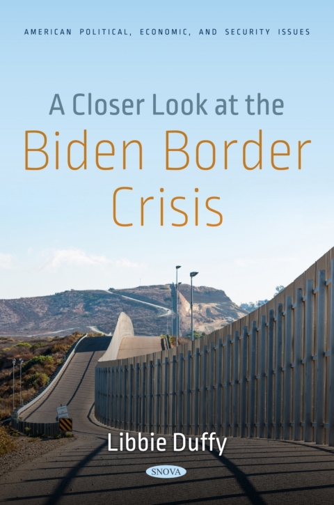 Cover image for book A Closer Look at the Biden Border Crisis