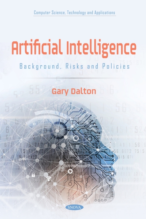 Cover image for book Artificial Intelligence: Background, Risks and Policies
