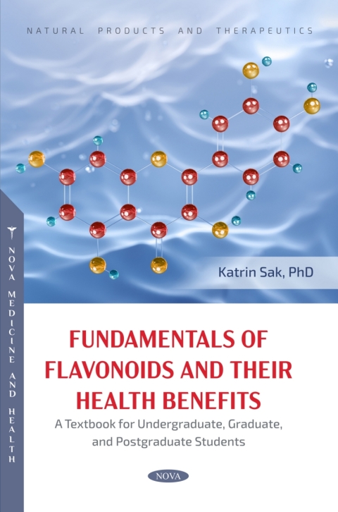 Cover image for book Fundamentals of Flavonoids and Their Health Benefits. A Textbook for Undergraduate, Graduate, and Postgraduate Students