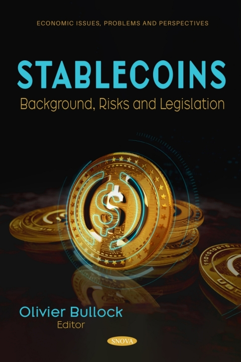 Cover image for book Stablecoins: Background, Risks and Legislation