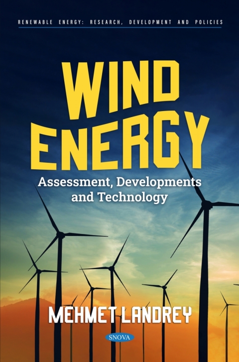 Cover image for book Wind Energy: Assessment, Developments and Technology