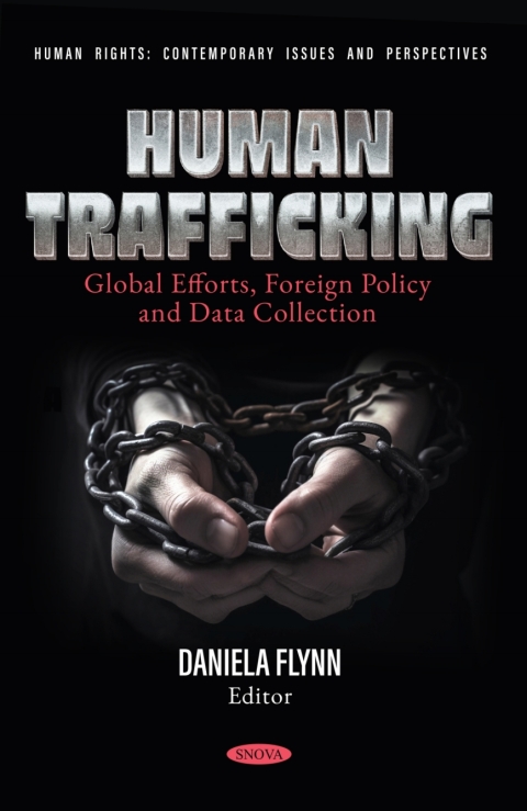 Cover image for book Human Trafficking: Global Efforts, Foreign Policy and Data Collection